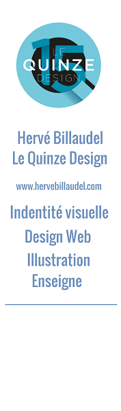 publicit� Herv� Billaudel / Le Quinze Design